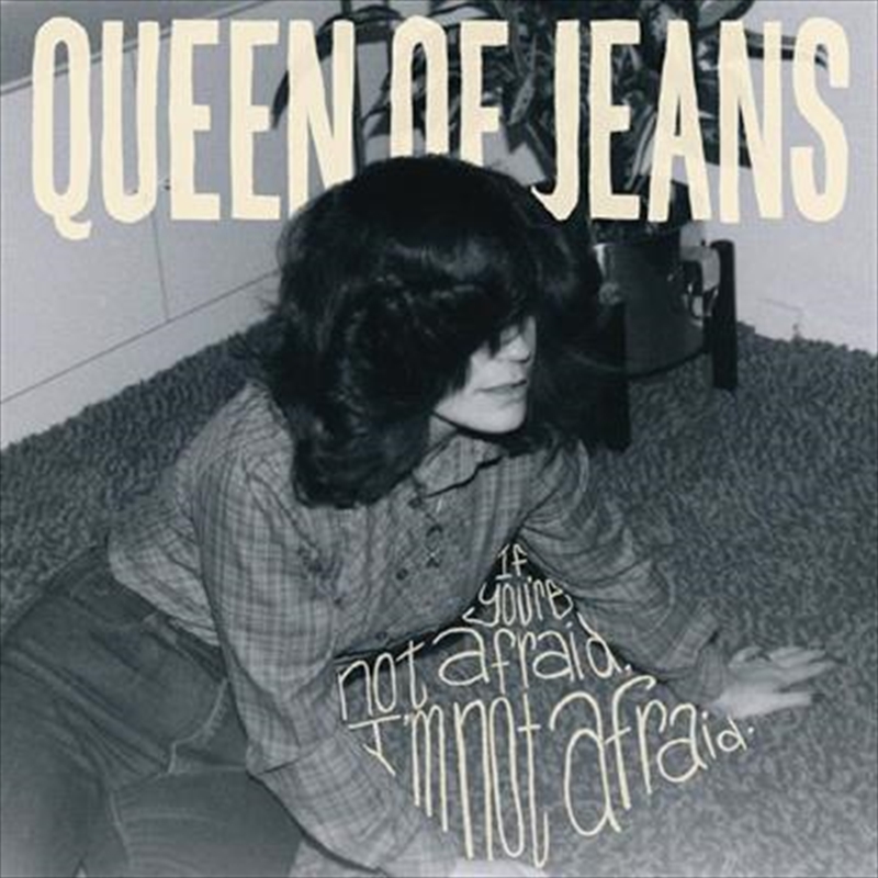 V210-2430882-202507021445-00 If Youre Not Afraid Im Not Afr - Queen Of Jeans Cd Album - Image 1