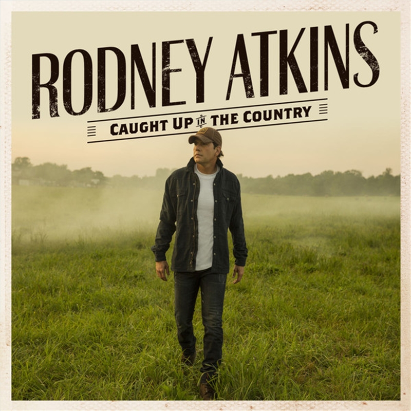 V210-2518224-202502241437-00 Caught Up In The Country - Atkins, Rodney Cd Album - Image 1
