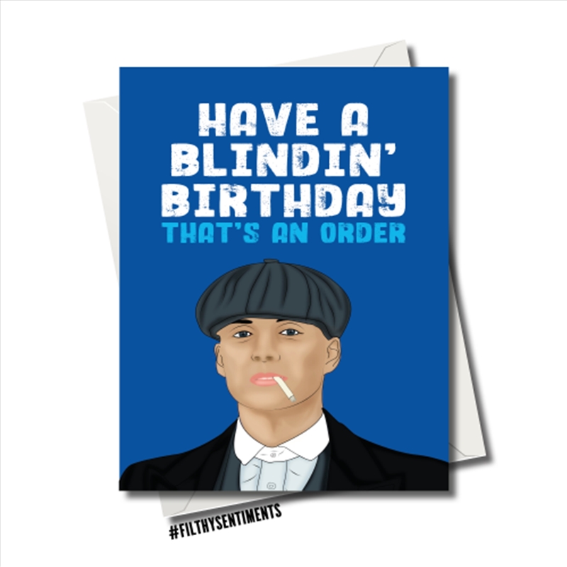 V210-2854138-202502241820-00 Filthy Sentiments – Peaky Blinders Birthday Card - Image 1