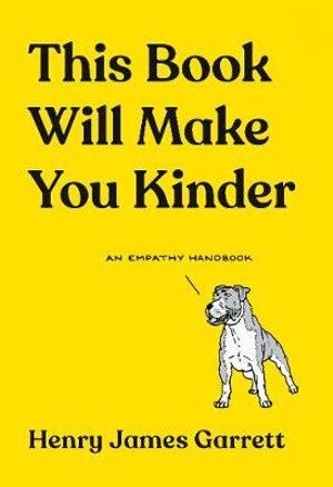 V637-PHOE1641-202508260220-00 This Book Will Make You Kinder: An Empathy Handboo - Image 1