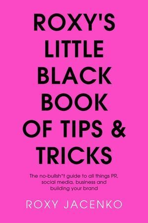 V637-PHOE2856-202508260230-00 Roxy's Little Black Book of Tips and Tricks: T - Image 1