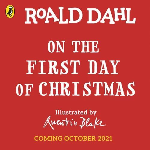 V637-PHOE855-202508260435-00 Roald Dahl: On the First Day of Christmas - Image 1
